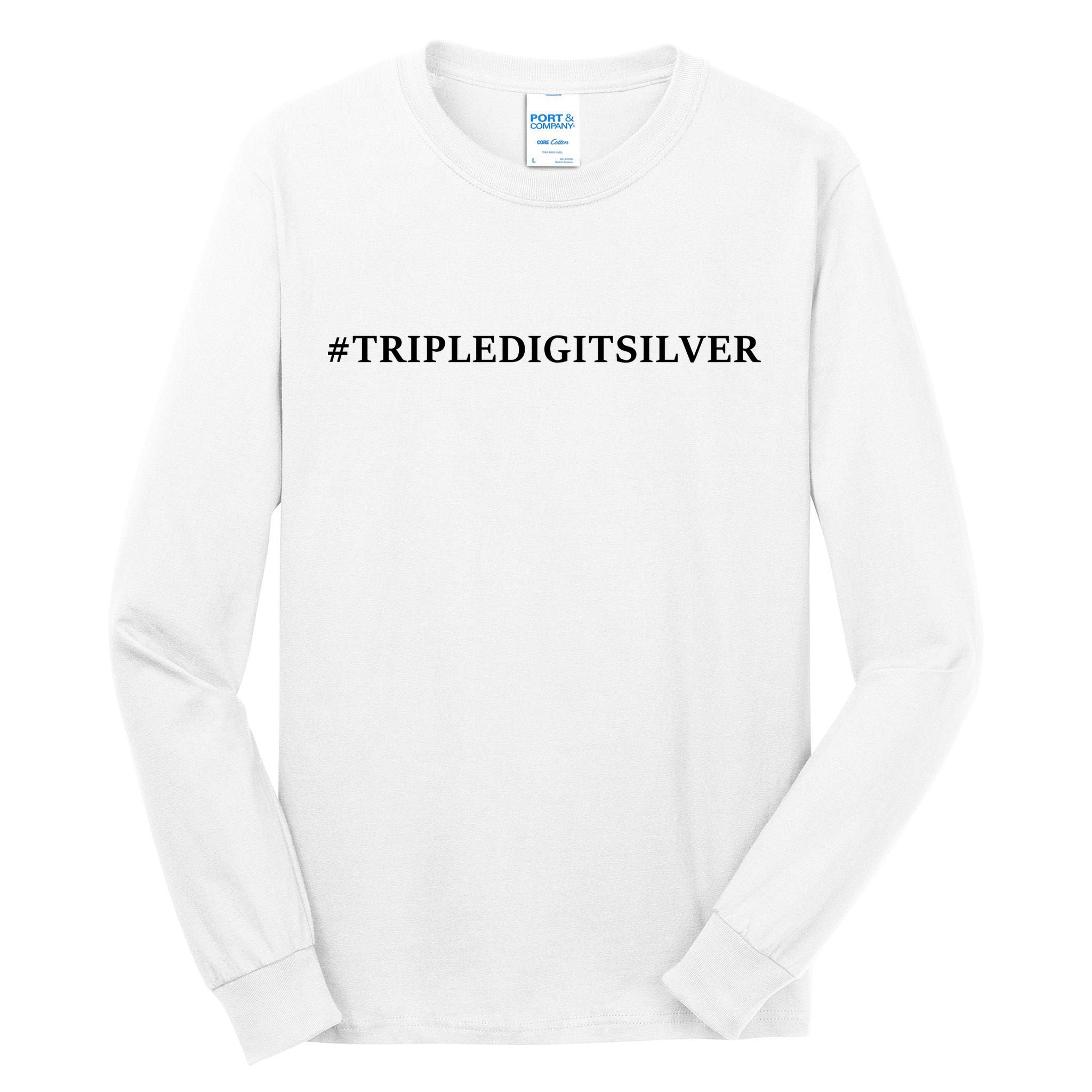Triple Digit Silver Tees, #Tripledigitsilver Tall Long Sleeve T-Shirt