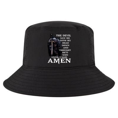 The Devil Saw Me With My Head Down And Thought He'd Won Until I Said Amen Cool Comfort Performance Bucket Hat