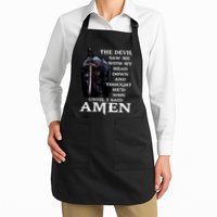 The Devil Saw Me With My Head Down And Thought He'd Won Until I Said Amen Apron