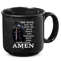 The Devil Saw Me With My Head Down And Thought He'd Won Until I Said Amen 15oz Campfire Ceramic Mug