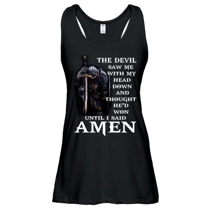 The Devil Saw Me With My Head Down And Thought He'd Won Until I Said Amen Ladies Essential Flowy Tank