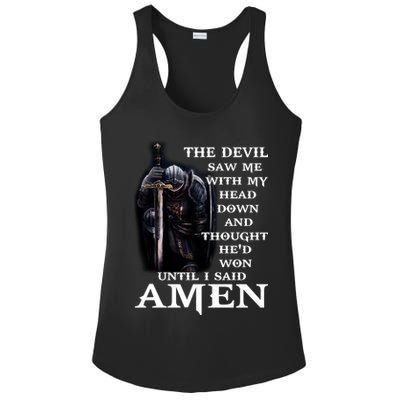 The Devil Saw Me With My Head Down And Thought He'd Won Until I Said Amen Ladies PosiCharge Competitor Racerback Tank