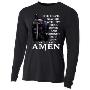 The Devil Saw Me With My Head Down And Thought He'd Won Until I Said Amen Cooling Performance Long Sleeve Crew