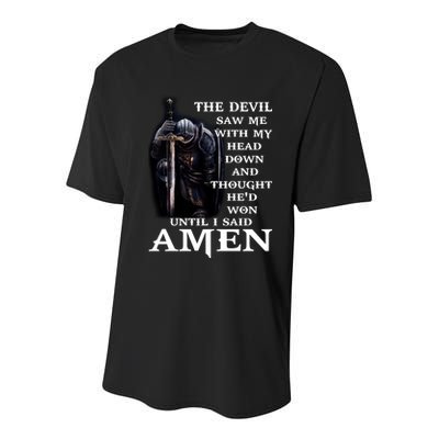 The Devil Saw Me With My Head Down And Thought He'd Won Until I Said Amen Youth Performance Sprint T-Shirt