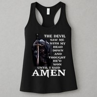 The Devil Saw Me With My Head Down And Thought He'd Won Until I Said Amen Womens Tank Top