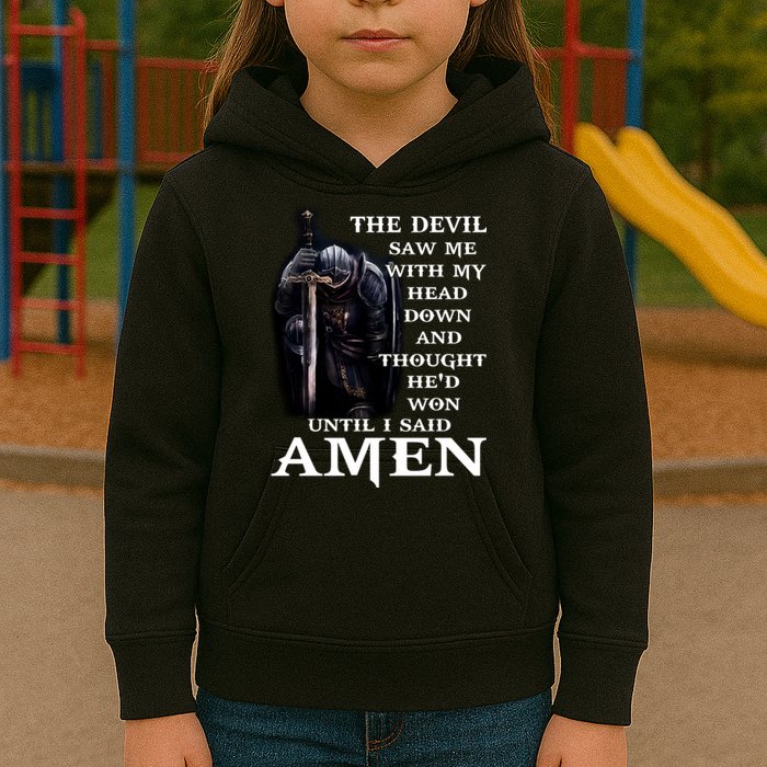 The Devil Saw Me With My Head Down And Thought He'd Won Until I Said Amen Kids Hoodie