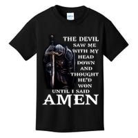 The Devil Saw Me With My Head Down And Thought He'd Won Until I Said Amen Kids T-Shirt