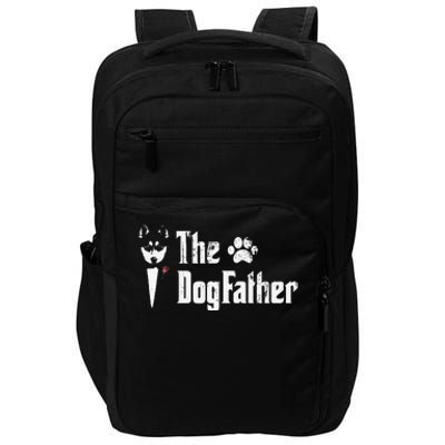 The Dogfather Siberian Husky Dog Dad Father's Day Impact Tech Backpack