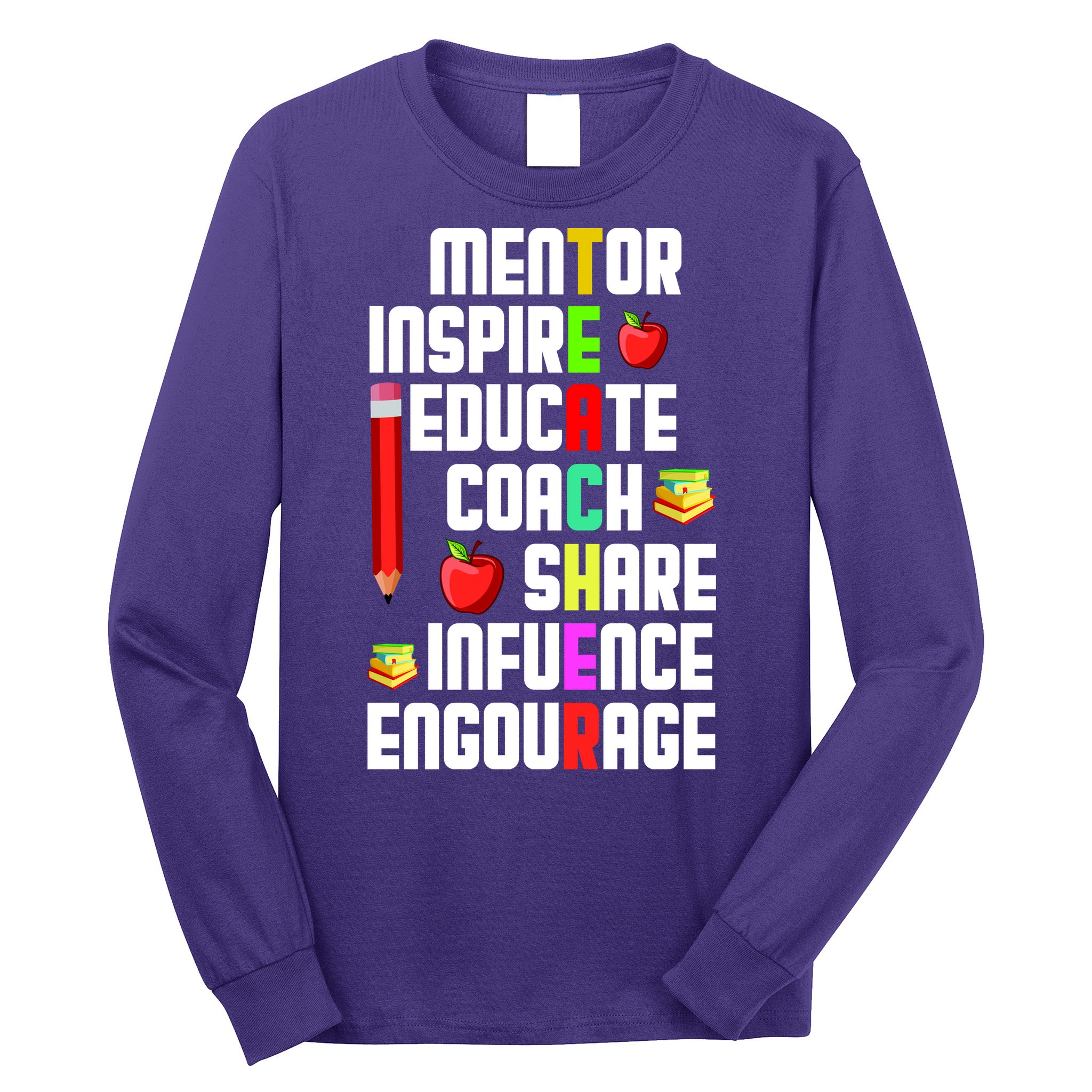 Teachers Day Sayings Long Sleeve Shirt