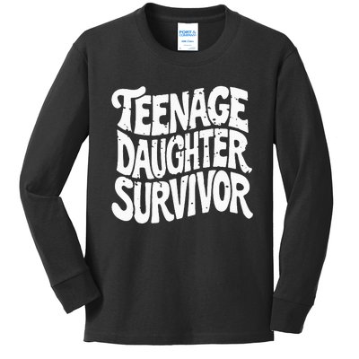 Teenage Daughter Survivor Popular Parenting Kids Long Sleeve Shirt