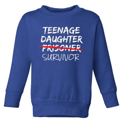 Teenage Daughter Survivor Toddler Sweatshirt