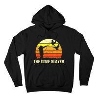 The Dove Slayer Vintage Retro Dove Hunting Hoodie