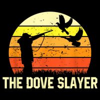The Dove Slayer Vintage Retro Dove Hunting Button
