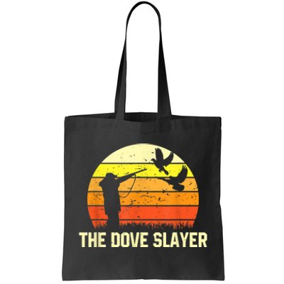 The Dove Slayer Vintage Retro Dove Hunting Tote Bag