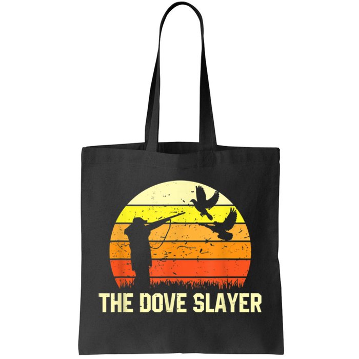 The Dove Slayer Vintage Retro Dove Hunting Tote Bag