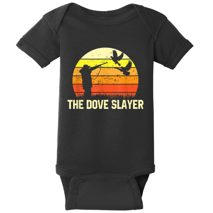 The Dove Slayer Vintage Retro Dove Hunting Baby Bodysuit