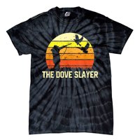 The Dove Slayer Vintage Retro Dove Hunting Tie-Dye T-Shirt