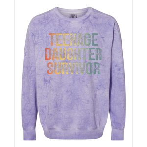 Teenage Daughter Survivor FatherS Day Dad Joke Colorblast Crewneck Sweatshirt