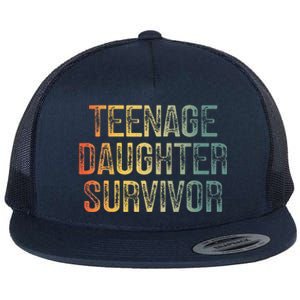 Teenage Daughter Survivor FatherS Day Dad Joke Flat Bill Trucker Hat