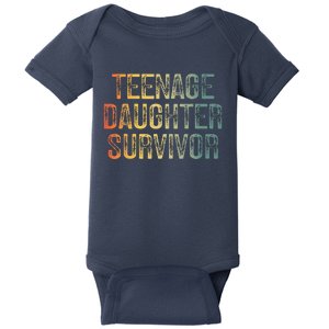 Teenage Daughter Survivor FatherS Day Dad Joke Baby Bodysuit