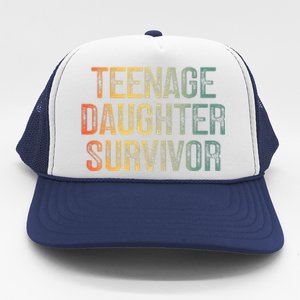 Teenage Daughter Survivor FatherS Day Dad Joke Trucker Hat