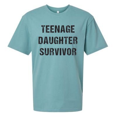 Teenage Daughter Survivor Parenting Quote Fathers Day Sueded Cloud Jersey T-Shirt