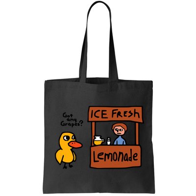 The Duck Song Got Any Grapes Funny Meme Bag