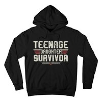 Teenage Daughter Survivor Vintage Dad Mom FatherS Day Hoodie