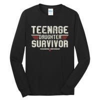 Teenage Daughter Survivor Vintage Dad Mom FatherS Day Tall Long Sleeve T-Shirt