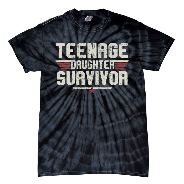 Teenage Daughter Survivor Vintage Dad Mom FatherS Day Tie-Dye T-Shirt