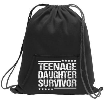 Teenage Daughter Survivor Vintage Dad Mom FatherS Day Sweatshirt Cinch Pack Bag