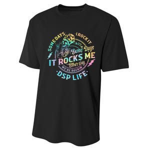 Tie Dye Some Days I Rock It Some Days It Rocks Me Dsp Life Performance Sprint T-Shirt