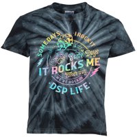 Tie Dye Some Days I Rock It Some Days It Rocks Me Dsp Life Kids Tie-Dye T-Shirt