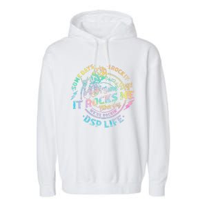 Tie Dye Some Days I Rock It Some Days It Rocks Me Dsp Life Garment-Dyed Fleece Hoodie