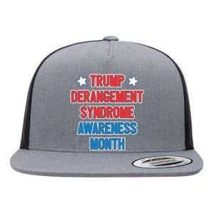 Trump Derangement Syndrome Awareness Month Flat Bill Trucker Hat