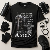 The Devil Saw Me With My Head Down And Thought HeD Won Performance Shirt