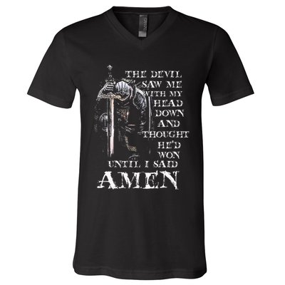 The Devil Saw Me With My Head Down And Thought HeD Won V-Neck T-Shirt