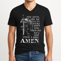 The Devil Saw Me With My Head Down And Thought HeD Won V-Neck T-Shirt