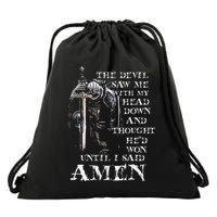 The Devil Saw Me With My Head Down And Thought HeD Won Drawstring Bag