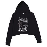 The Devil Saw Me With My Head Down And Thought HeD Won Crop Fleece Hoodie