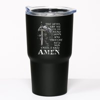 The Devil Saw Me With My Head Down And Thought HeD Won Tumbler