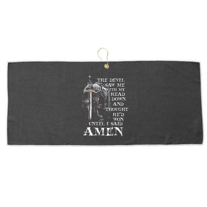 The Devil Saw Me With My Head Down And Thought HeD Won Large Microfiber Waffle Golf Towel
