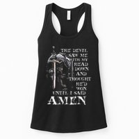 The Devil Saw Me With My Head Down And Thought HeD Won Womens Tank Top