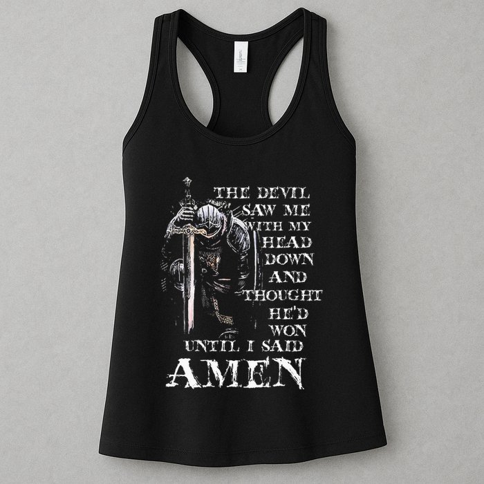 The Devil Saw Me With My Head Down And Thought HeD Won Womens Tank Top