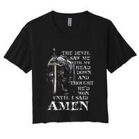 The Devil Saw Me With My Head Down And Thought HeD Won Crop Top