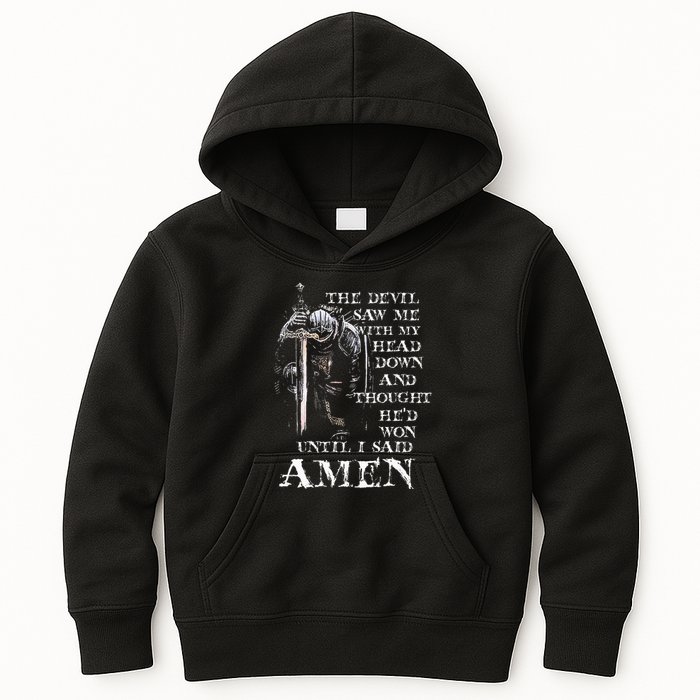 The Devil Saw Me With My Head Down And Thought HeD Won Kids Hoodie