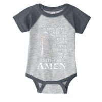 The Devil Saw Me With My Head Down And Thought HeD Won Infant Baby Jersey Bodysuit