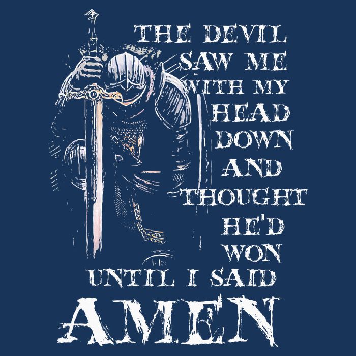 The Devil Saw Me With My Head Down And Thought HeD Won Infant Baby Jersey Bodysuit
