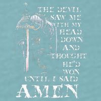 The Devil Saw Me With My Head Down And Thought HeD Won Sueded Cloud Jersey T-Shirt