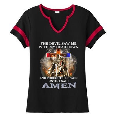 The Devil Saw Me With My Head Down Thought He Won Ladies Halftime Notch Neck Tee